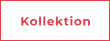 Kollektion